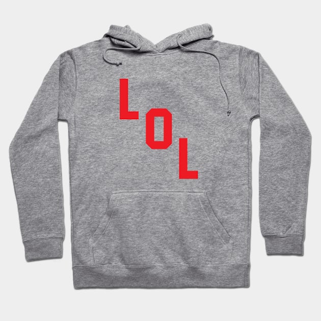 Lol Red Digital Font Hoodie by Rebus28